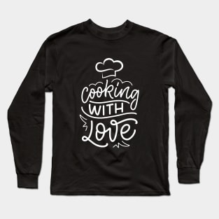 Cooking with love chef hat design Long Sleeve T-Shirt